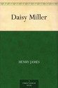 Daisy Miller - Henry James