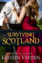 Surviving Scotland - Kristin Vayden