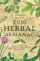 Llewellyn's 2010 Herbal Almanac (Annuals - Herbal Almanac) - Scott Appell, Elizabeth Barrette, Nancy Arrowsmith, Llewellyn, Ellen Dugan, Lisa Mc Sherry, Susan Pesznecker, Daniel Pharr, Sally Cragin, Nancy Bennett, Dallas Jennifer Cobb, Laurel Reufner, Calantirniel, Alice Deville, Suzanne Ress, Anne Sala, Kaaren Christ, Sue Morris, C