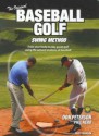 Baseball Golf - Don Peterson, Phil Nero