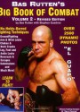 Bas Rutten's "Big Book Of Combat," Volume 2 - Bas Rutten, Stephen Quadros