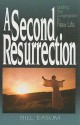 A Second Resurrection: Leading Your Congregation to New Life - Bill Easum