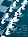 Modern Chess Strategy (Dover Chess) - Ludek Pachman, Allen S. Russell