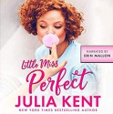 Little Miss Perfect - Erin Mallon, Julia Kent