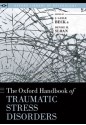 The Oxford Handbook of Traumatic Stress Disorders (Oxford Library of Psychology) - Denise M. Sloan, J. Gayle Beck