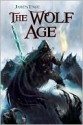 The Wolf Age - James Enge