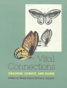 Vital Connections - Sybille A. Jagusch, Wendy Saul