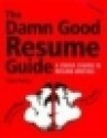 The Damn Good Resume Guide - Yana Parker