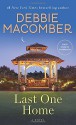 Last One Home: A Novel - Debbie Macomber