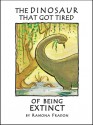 The Dinosaur That Got Tired Of Being Extinct - Ramona Fradon