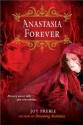 Anastasia Forever - Joy Preble