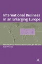 International Business in an Enlarging Europe (Academy of International Business) - Trevor Morrow, Jim Bell, Colin Wheeler, Sharon Loane