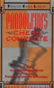 Pandolfini's Chess Complete: The Most Comprehensive Guide to the Game, from History to Strategy (Fireside Chess Library) - Bruce Pandolfini