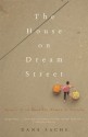 The House on Dream Street: Memoir of an American Woman in Vietnam (Adventura Books) - Dana Sachs