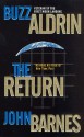 The Return - Buzz Aldrin, John Barnes