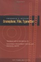 Gramophone, Film, Typewriter (Writing Science) - Friedrich Kittler, Geoffrey Winthrop-Young, Michael Wutz