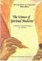 The Science of Spiritual Medicine - Metropolitan of Nafpaktos Hierotheos