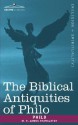 The Biblical Antiquities of Philo - Philo of Alexandria