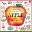 Life & Times Of The Apple - Charles Micucci