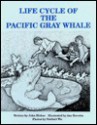 Life Cycle of Pacific Grey Whale - John Klobas, Ane Rovetta, Norbert Wu