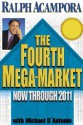 Fourth Mega-Market - Ralph Acampora, Michael D'Antonio