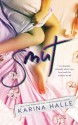 Smut: A Standalone Romantic Comedy - Karina Halle