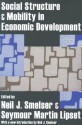 Social Structure & Mobility in Economic Development - Neil J. Smelser