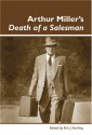 Arthur Miller's Death of a Salesman - Eric J. Sterling