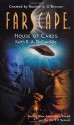 Farscape: House of Cards - Keith R.A. DeCandido, Rockne S. O'Bannon