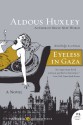 Eyeless in Gaza - Aldous Huxley