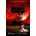 Switched (Trylle Trilogy, #1) - Amanda Hocking