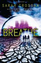 Breathe - Sarah Crossan