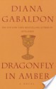 Dragonfly in Amber - Diana Gabaldon