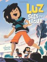 Luz Sees the Light - Claudia Davila