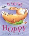 If You're Hoppy - April Pulley Sayre, Jackie Urbanovic