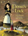 Fiona's Luck - Teresa Bateman, Kelly Murphy