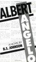 Albert Angelo - B.S. Johnson