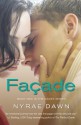 Facade - Nyrae Dawn