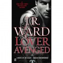 Lover Avenged - J.R. Ward