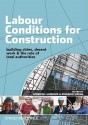 Decent Work in Construction - Edmundo Werna, Roderick Lawrence