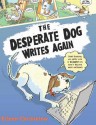 The Desperate Dog Writes Again - Eileen Christelow