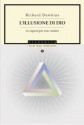 L'illusione di Dio. Le ragioni per non credere - Richard Dawkins