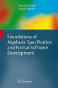 Foundations of Algebraic Specification and Formal Software Development - Donald Sannella, Andrzej Tarlecki