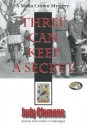 Three Can Keep a Secret - Judy Clemens, T.B.A.