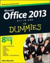 Office 2013 All-in-One For Dummies - Peter Weverka