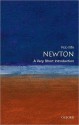 Newton: A Very Short Introduction - Rob Iliffe