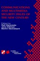 Communications and Multimedia Security Issues of the New Century: Ifip Tc6 / Tc11 Fifth Joint Working Conference on Communications and Multimedia Security (CMS 01) May 21 22, 2001, Darmstadt, Germany - Ralf Steinmetz