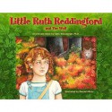 Little Ruth Reddingford and the Wolf - Hank Wesselman