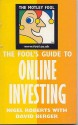 Fool's Guide To Online Investing - Nigel Roberts