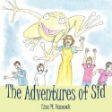 The Adventures of Sid - Lisa Hancock